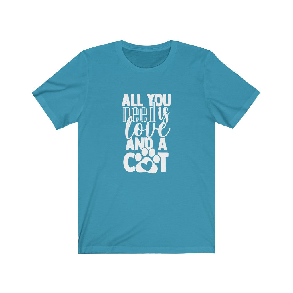 All You Need Is Love And A Cat T-Shirt-T-Shirt-Printify-Aqua-S-Mama Toddler