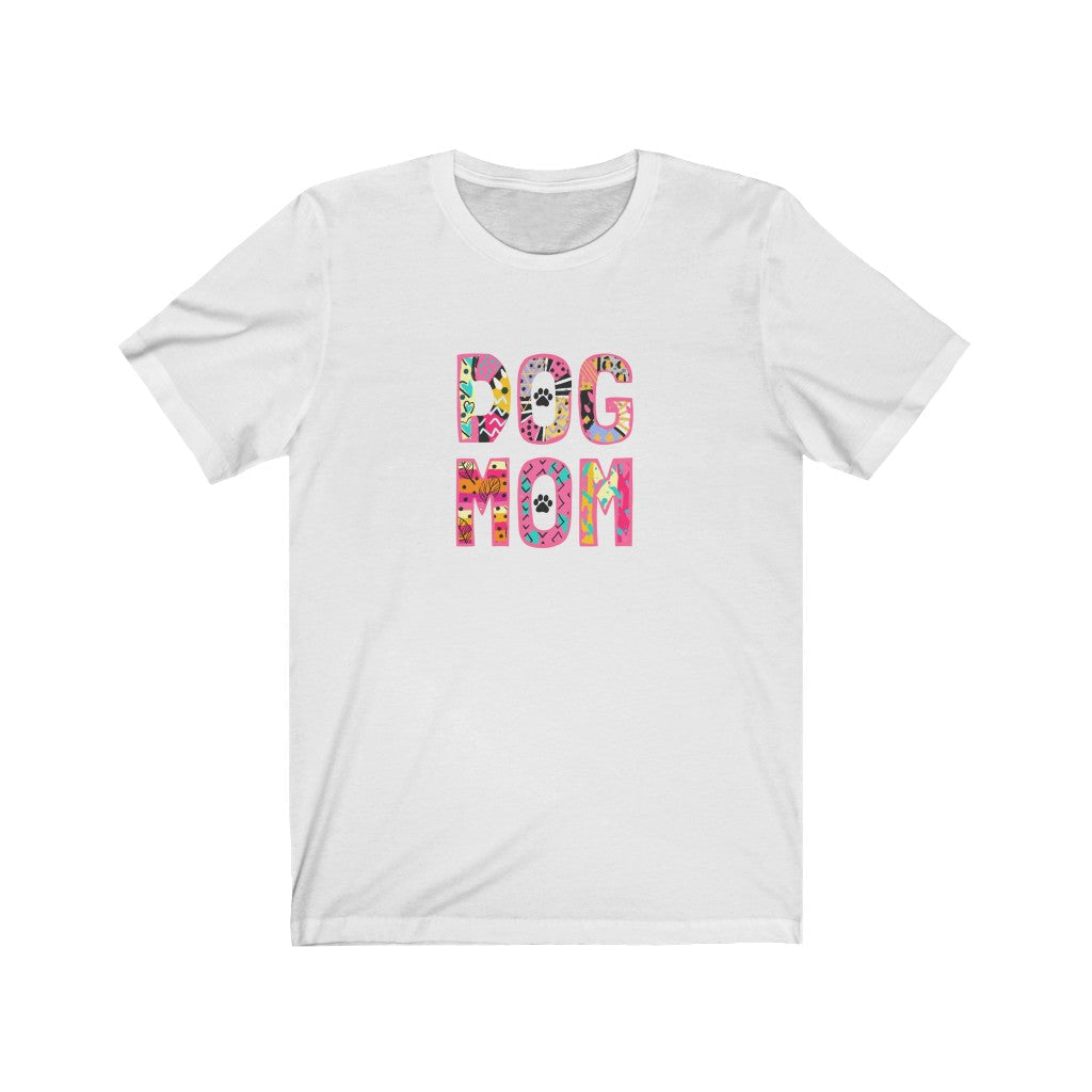 Dog Mom T-Shirt-T-Shirt-Printify-White-XS-Mama Toddler