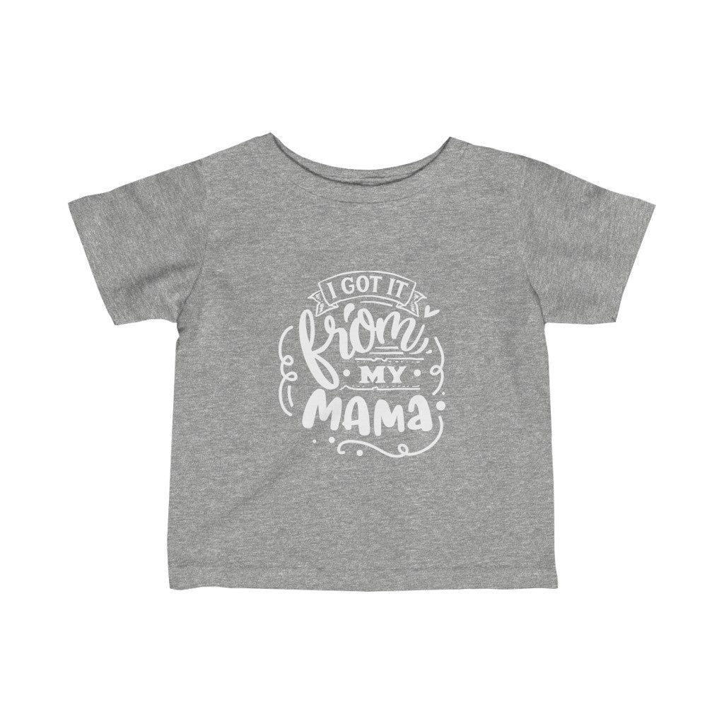 Kids - I Got It From My Mama T-Shirt-Kids clothes-Printify-Heather-12M-Mama Toddler