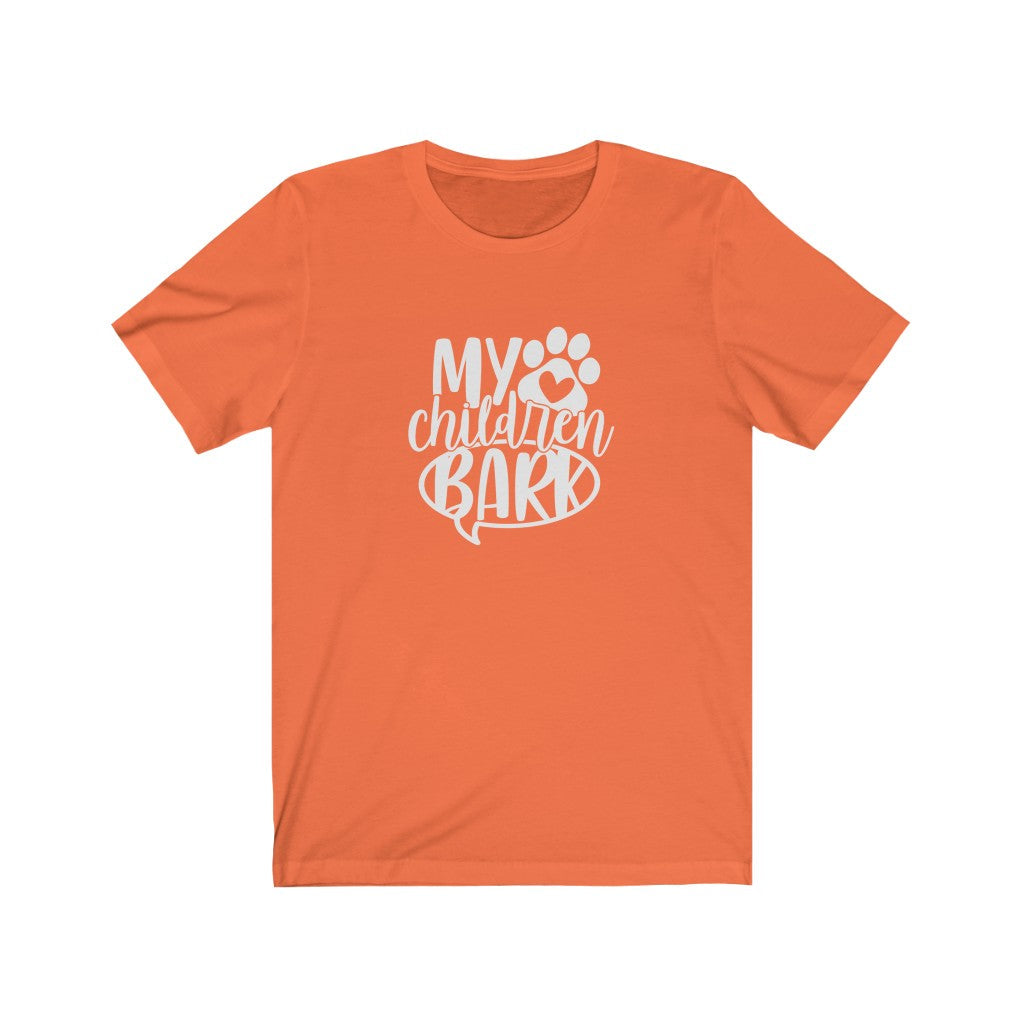 My Children Bark T-Shirt-T-Shirt-Printify-Orange-S-Mama Toddler